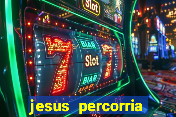 jesus percorria todas as cidades caminho neocatecumenal