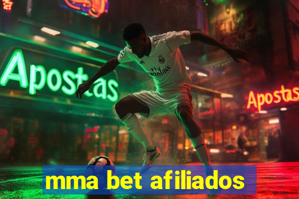 mma bet afiliados