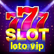 loto vip