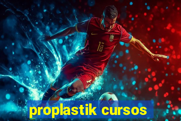 proplastik cursos