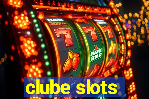 clube slots