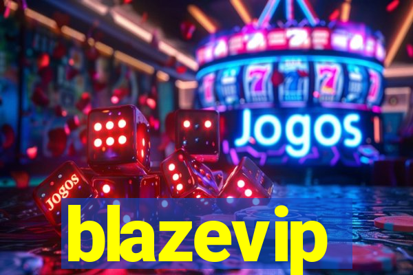 blazevip