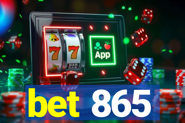 bet 865