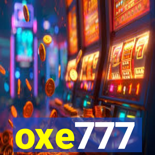 oxe777