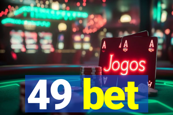 49 bet