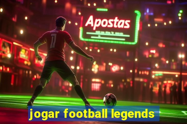 jogar football legends