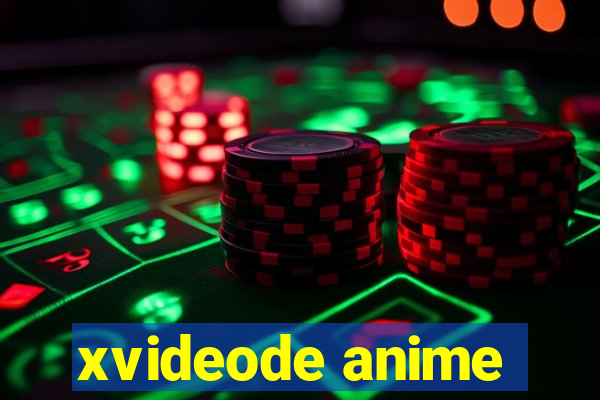 xvideode anime