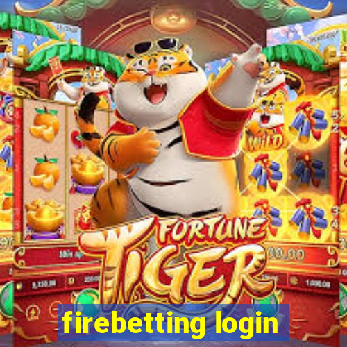 firebetting login