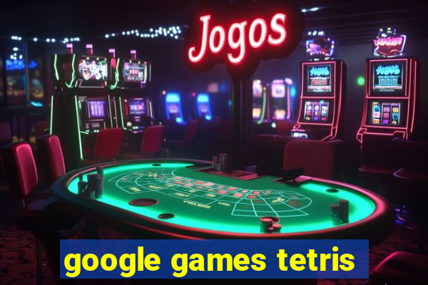 google games tetris