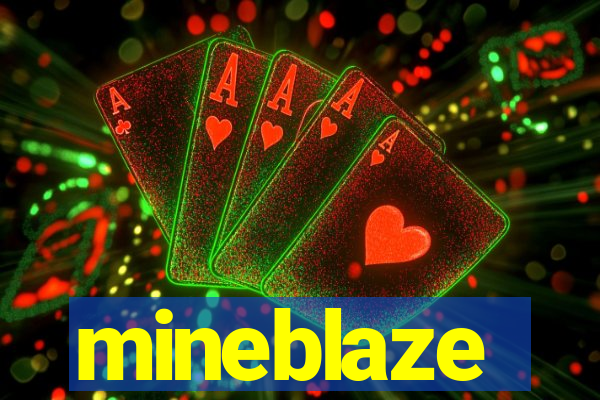 mineblaze