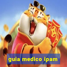 guia medico ipam