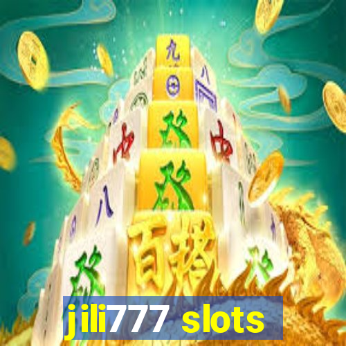 jili777 slots