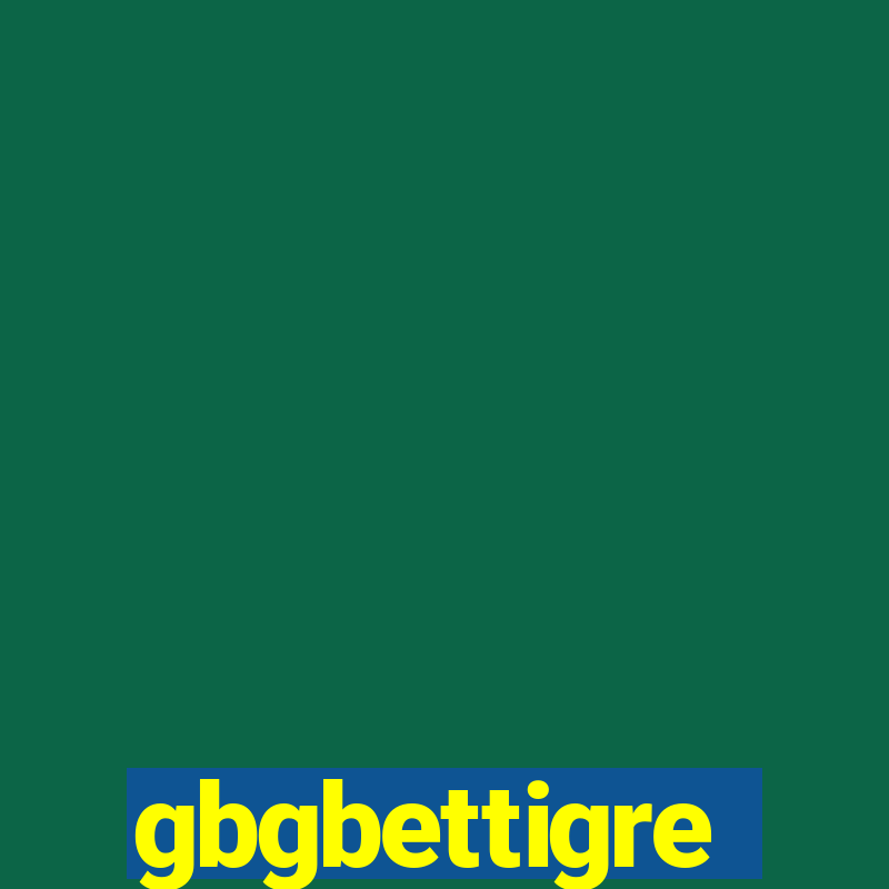 gbgbettigre