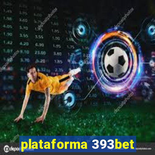 plataforma 393bet