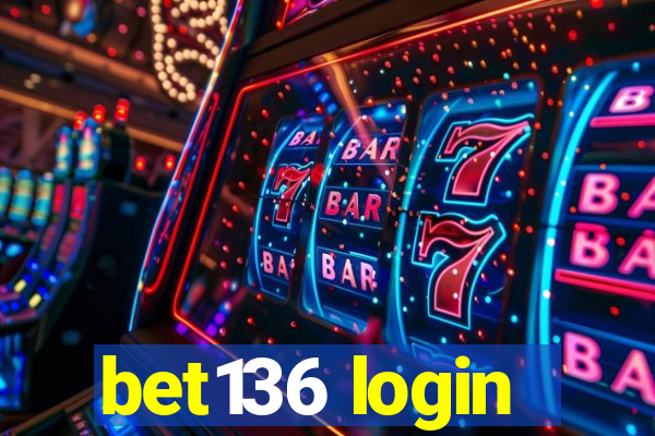 bet136 login