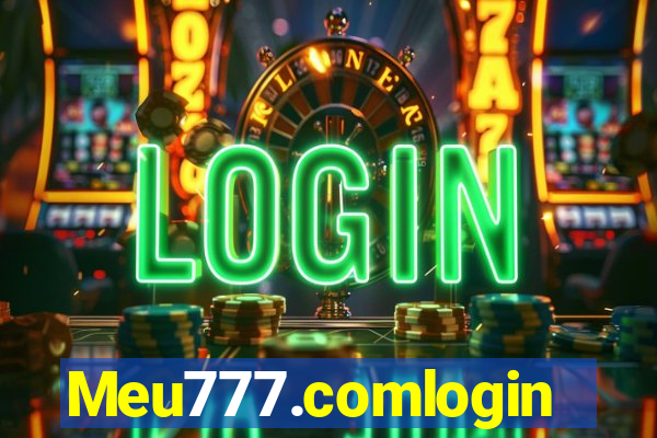 Meu777.comlogin