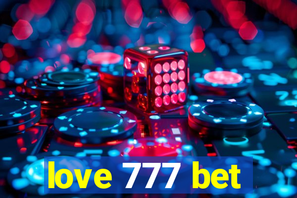 love 777 bet