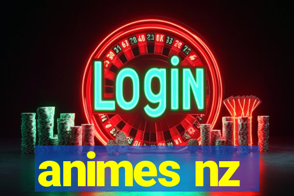 animes nz