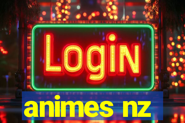 animes nz