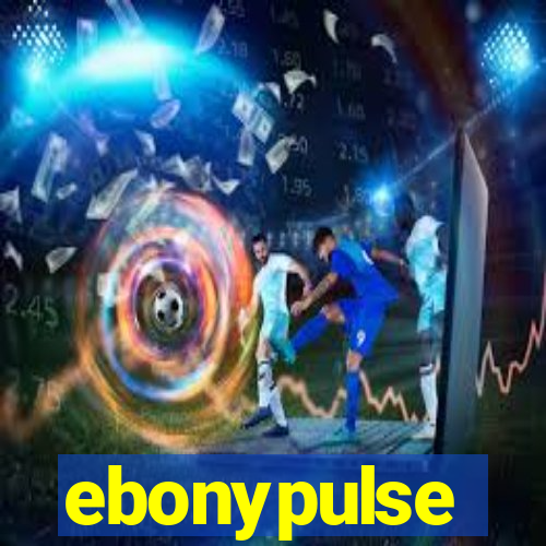 ebonypulse