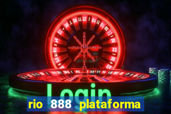 rio 888 plataforma de jogos