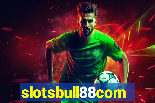 slotsbull88com