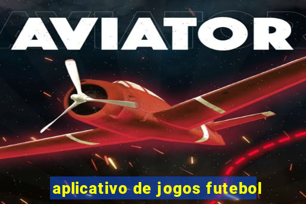 aplicativo de jogos futebol