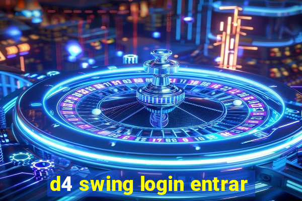 d4 swing login entrar