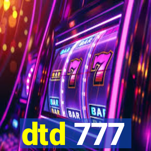 dtd 777