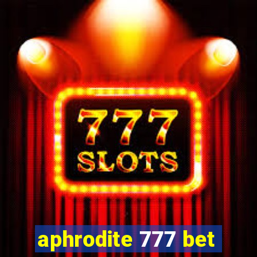 aphrodite 777 bet