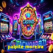 palpite moreira