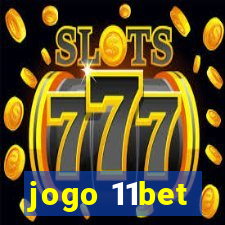 jogo 11bet