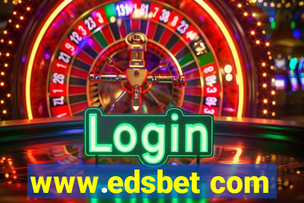 www.edsbet com