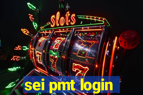 sei pmt login