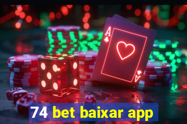 74 bet baixar app