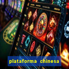 plataforma chinesa de jogos de cassino