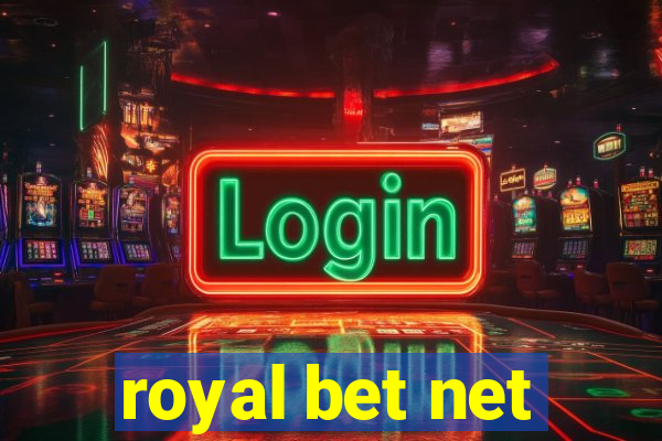 royal bet net