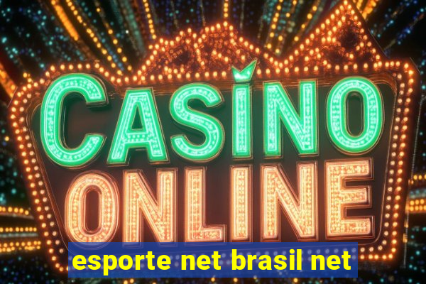 esporte net brasil net