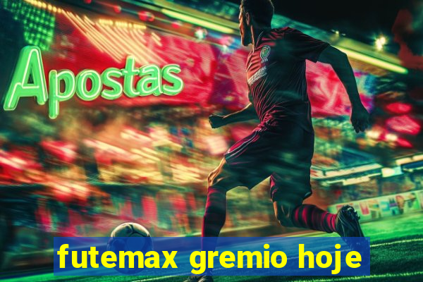 futemax gremio hoje