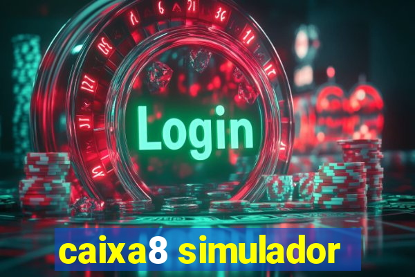 caixa8 simulador