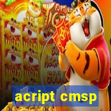 acript cmsp