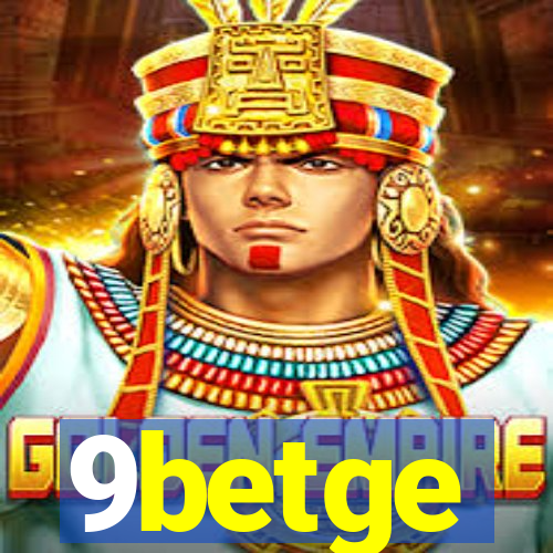 9betge