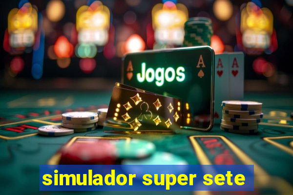 simulador super sete