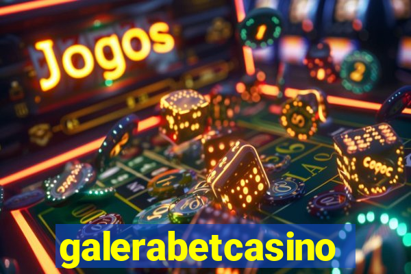 galerabetcasino