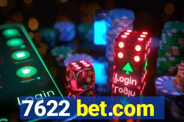 7622 bet.com