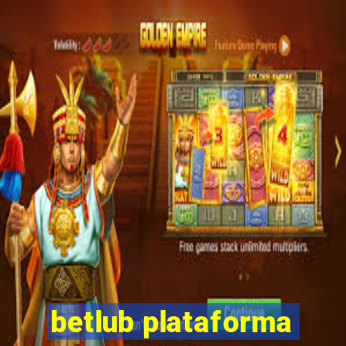 betlub plataforma