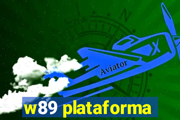 w89 plataforma