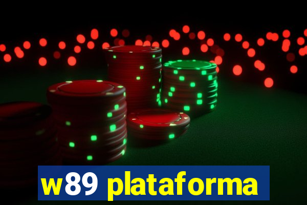 w89 plataforma