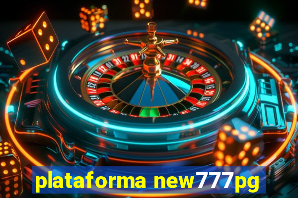 plataforma new777pg