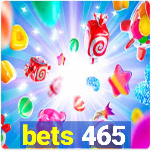 bets 465